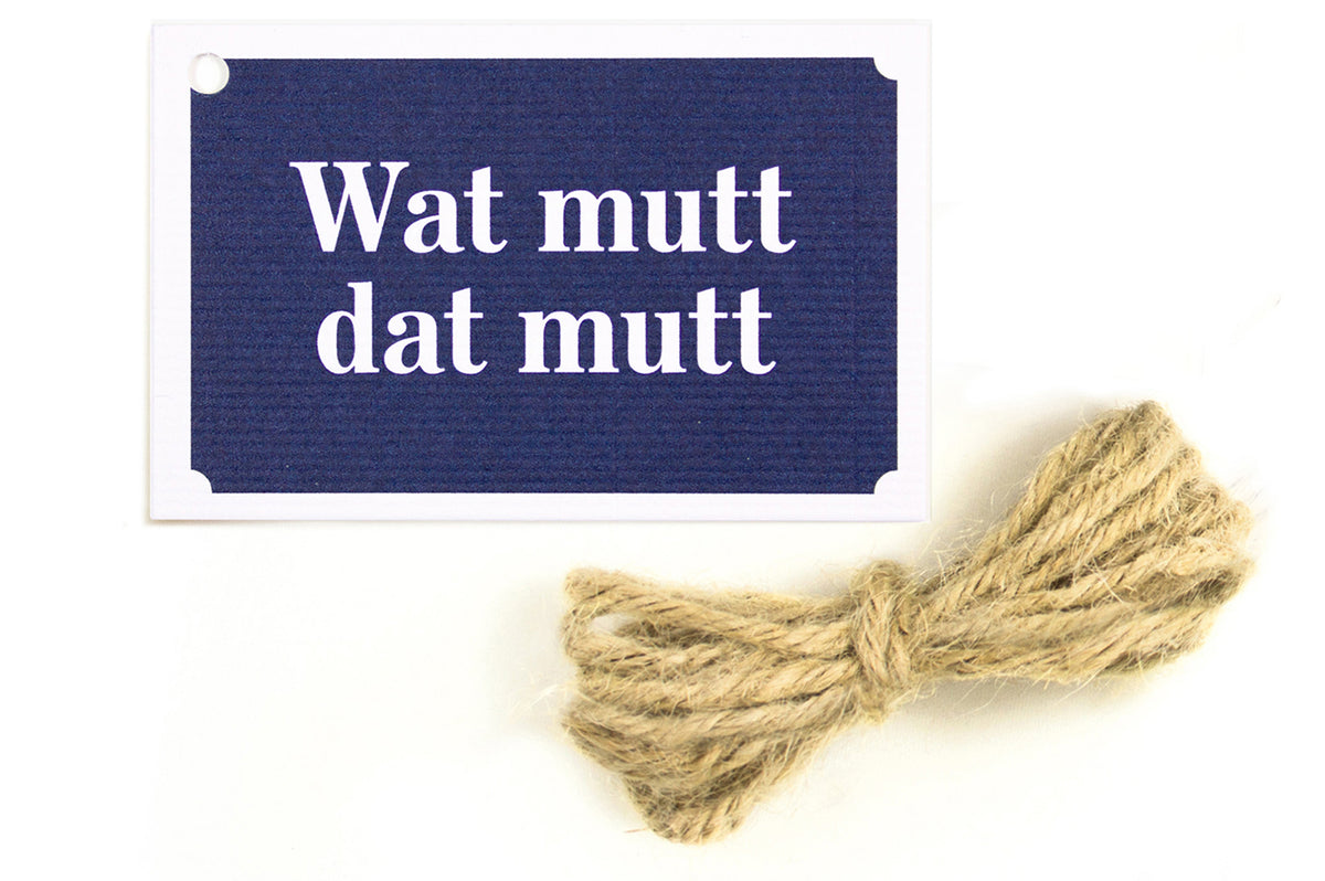 Geschenkanhänger Watt mutt dat mutt