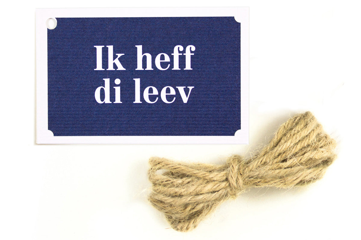 Geschenkanhänger, Ik heff di leev